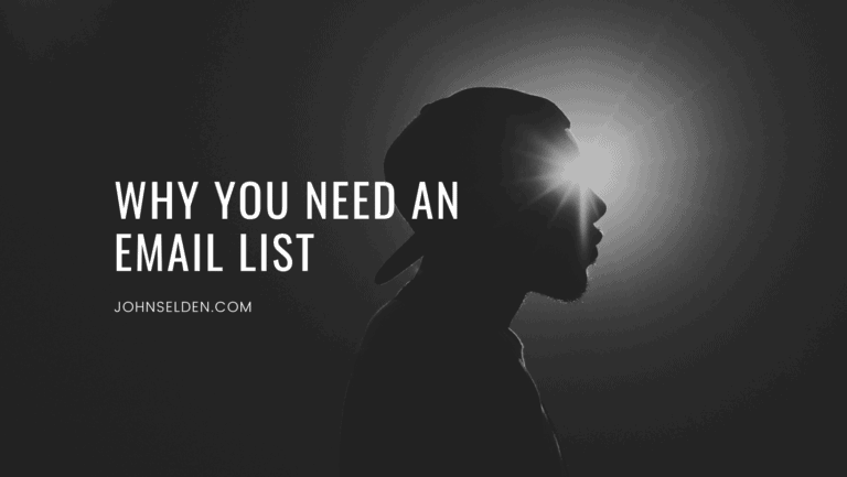 Why You need an email list