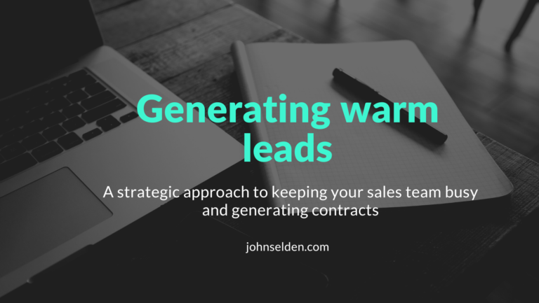 8 Tips on how you take a strategic approach to generating warm leads